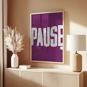 Pause Poster
