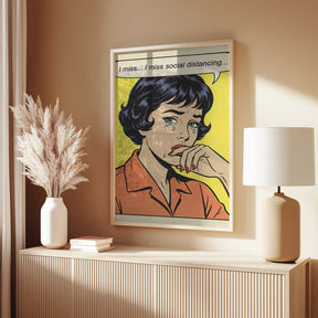 I Miss Social Distancing Poster