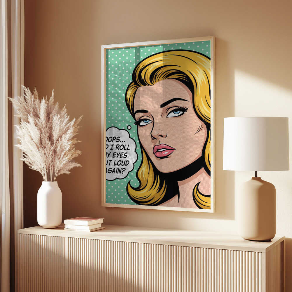 Roll My Eyes Out Loud Poster