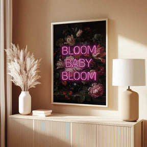 Bloom Baby Bloom Poster