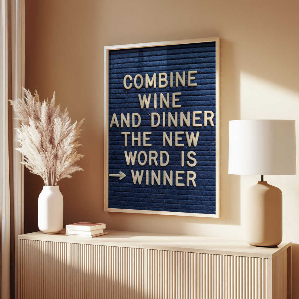 Combine Wine and Dinner Poster