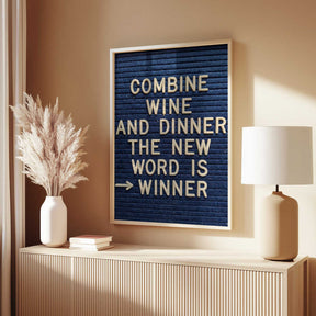 Combine Wine and Dinner Poster