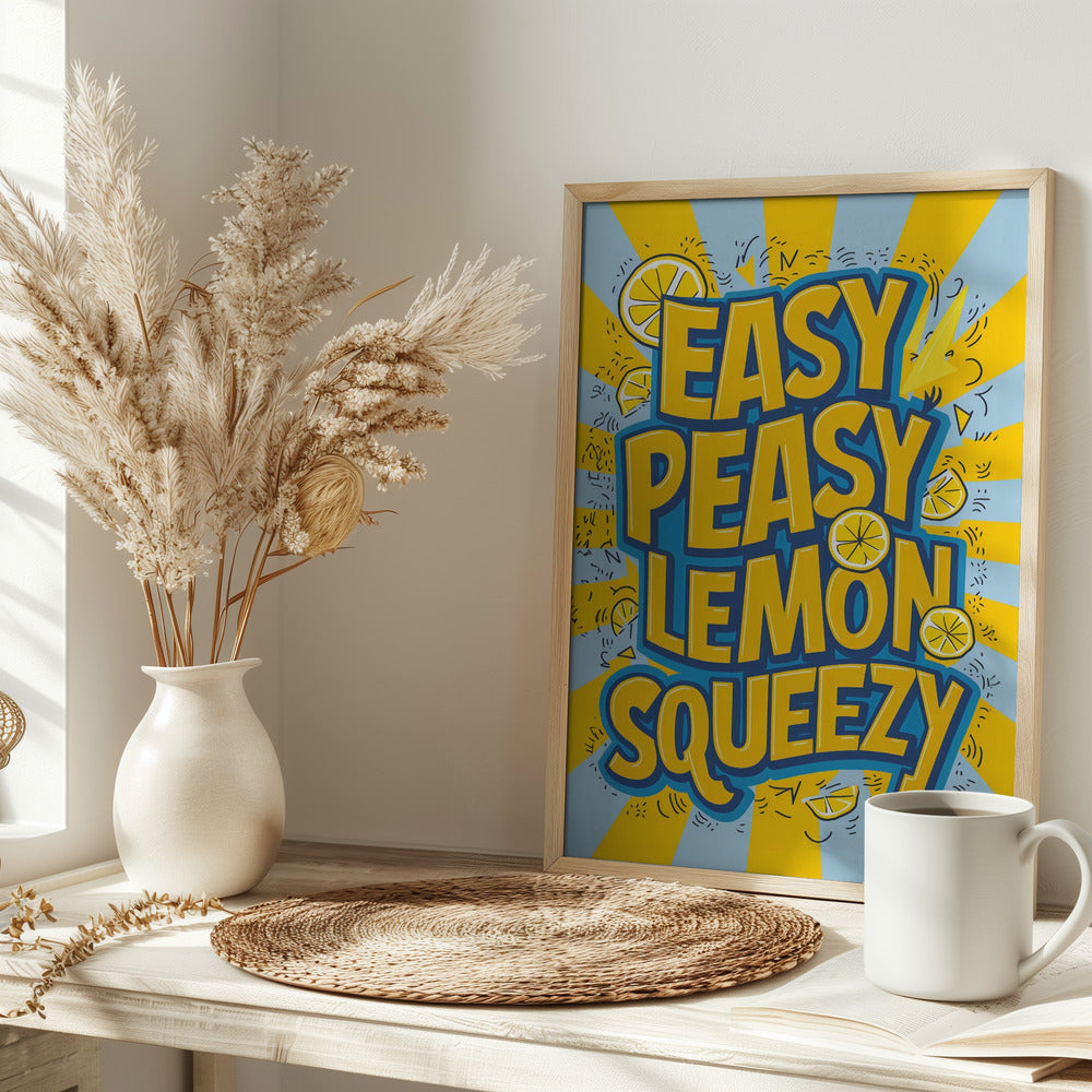 Easy Peasy Lemon Squeezy 2 Poster