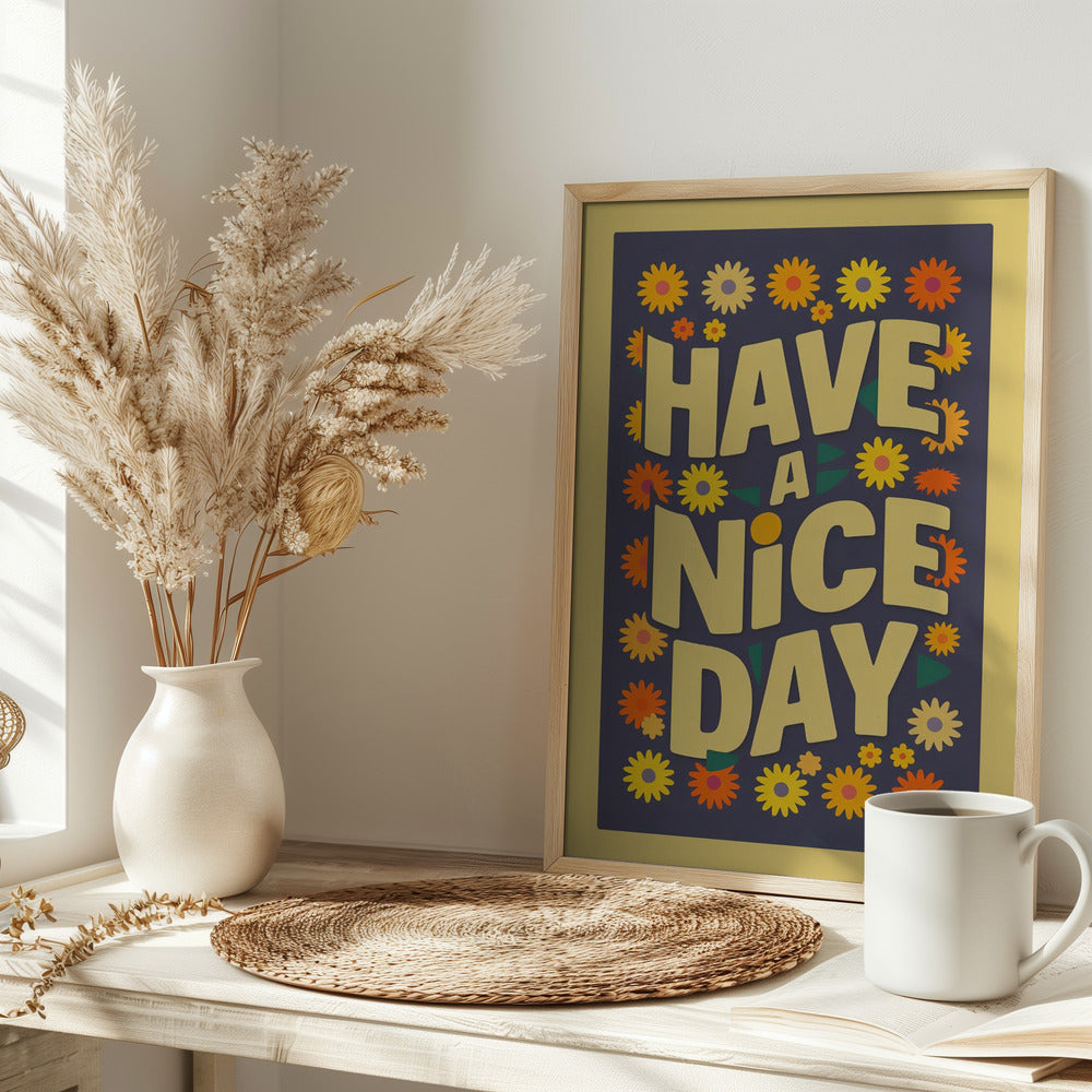 Have a Nice Day Poster