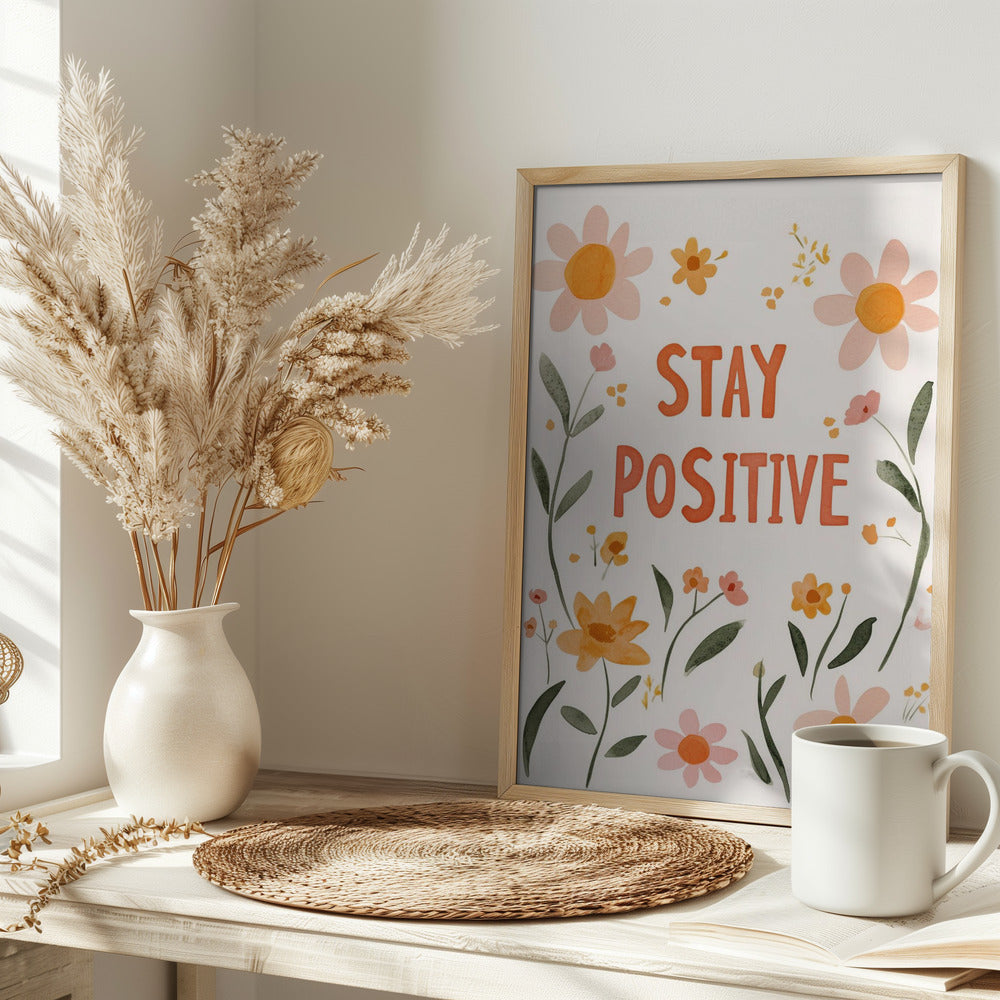 Staypositive Poster