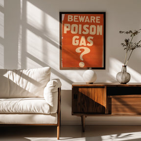 Beware Poison Gas? Poster