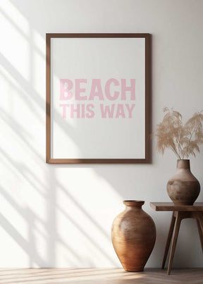 Beach This Way Poster