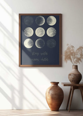 Stay Wild Moon Child Poster