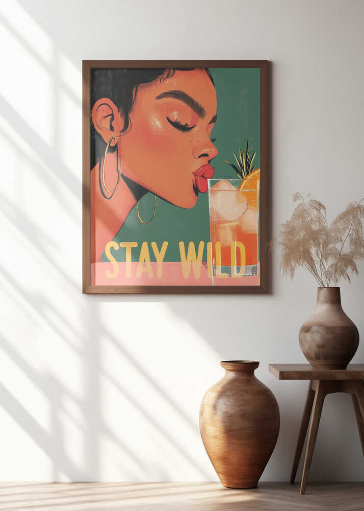 Stay Wild Poster