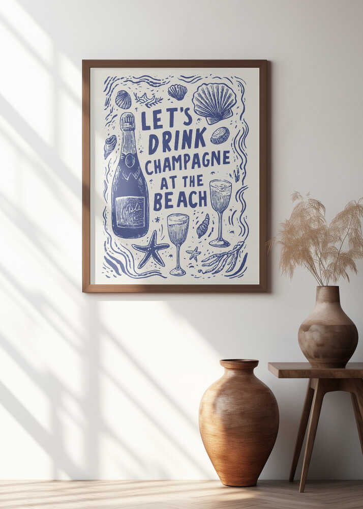Let's Drink Champagne Poster