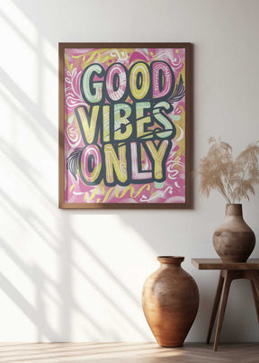 Good Vibes Only No 2 Poster