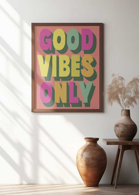 Good Vibes Only No 3 Poster