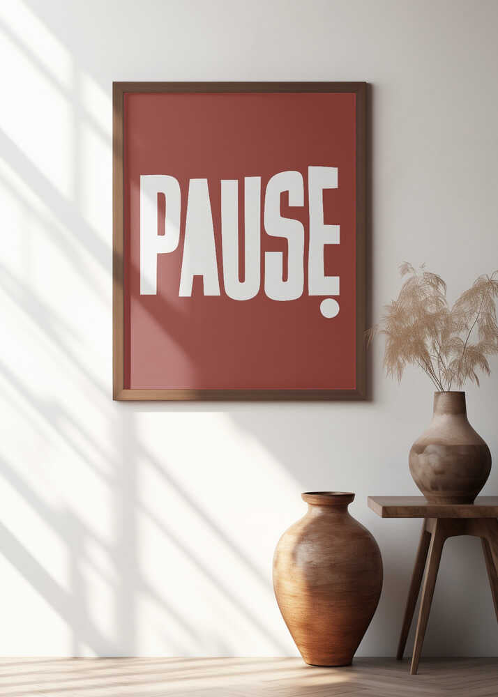 Pause Poster