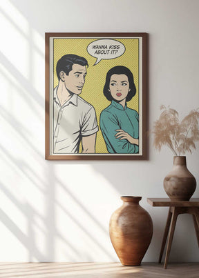 Wanna Kiss About It? Poster