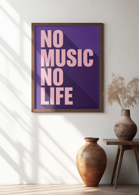 No Music, No Life Poster