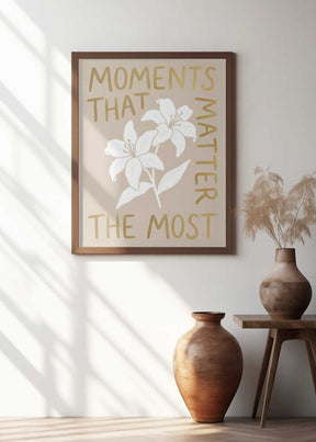 Moments That Matter the Most Poster