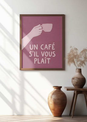 Un Café S'il Vous Plait Poster