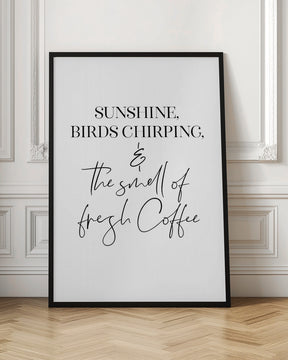 The perfect morning ritual Poster