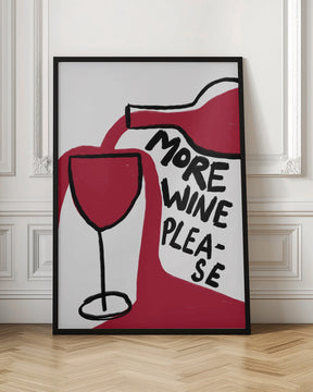 More Wine Please Poster