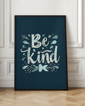 Be Kind Poster