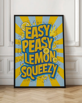 Easy Peasy Lemon Squeezy 2 Poster