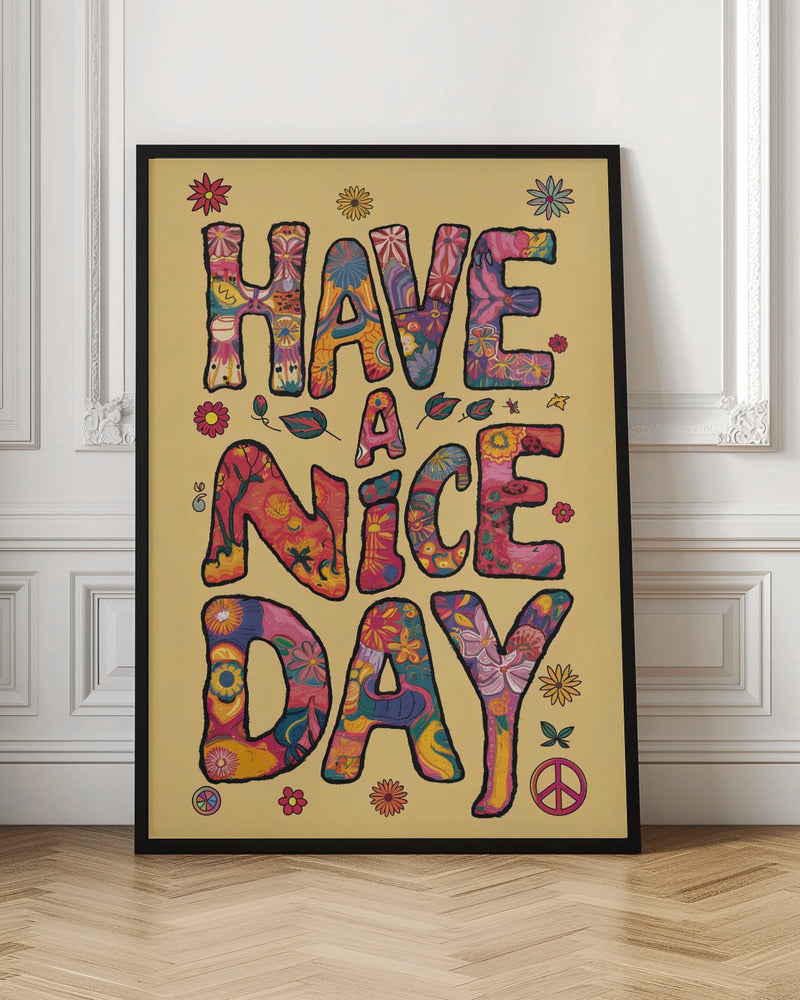 Have a Nice Day Poster