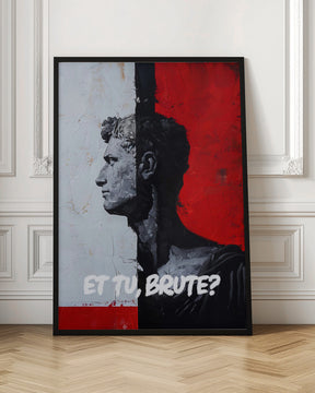 Et Tu, Brute? Poster