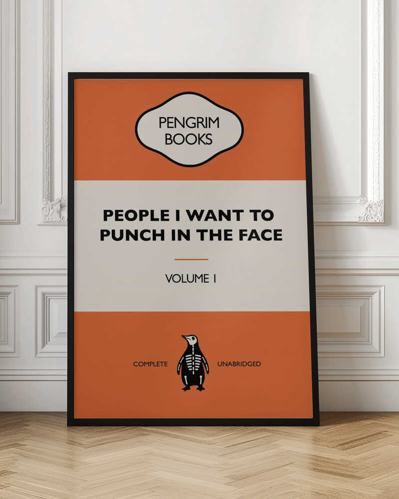 People I Want To Punch In the Face - Funny Vintage Book Cover - Sarcastic Self Help - Orange Poster