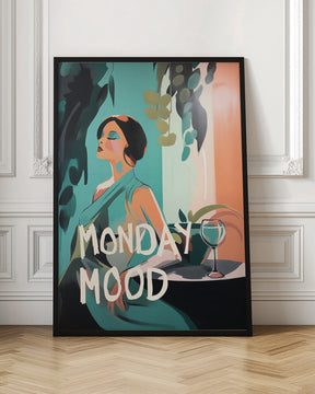 Monday Mood Poster