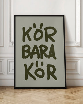 Kör Bara Kör Poster