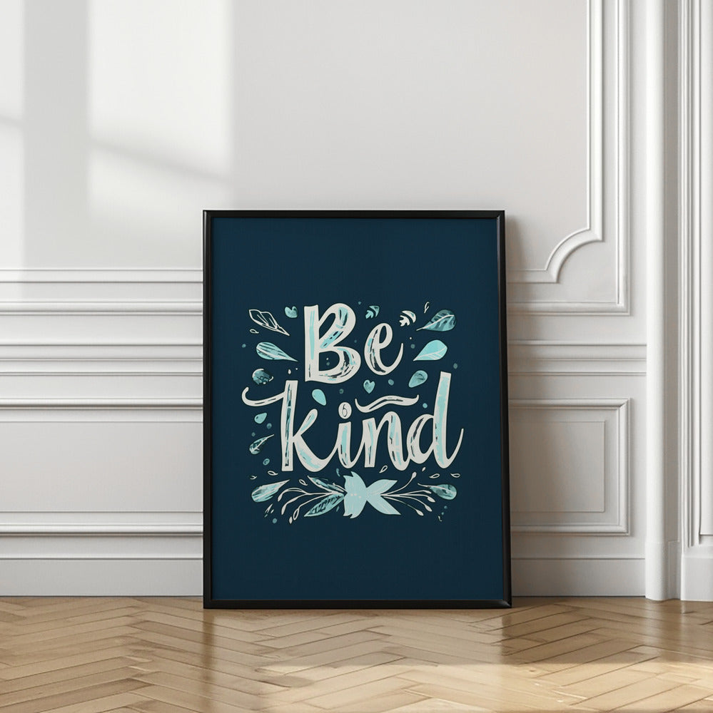 Be Kind Poster