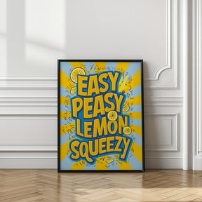 Easy Peasy Lemon Squeezy 2 Poster