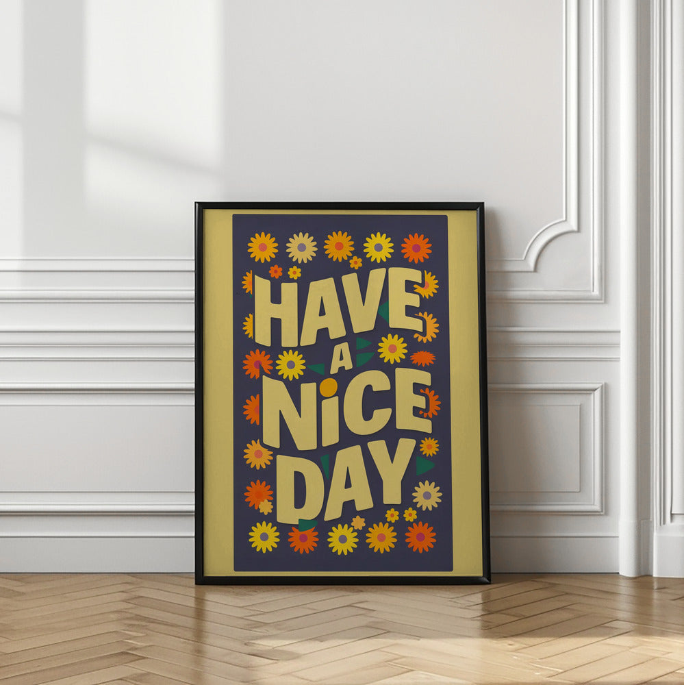 Have a Nice Day Poster