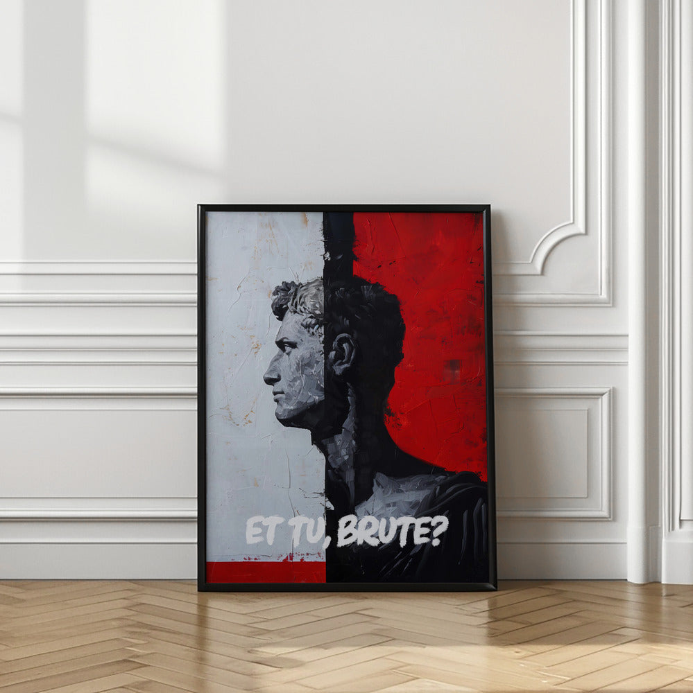 Et Tu, Brute? Poster