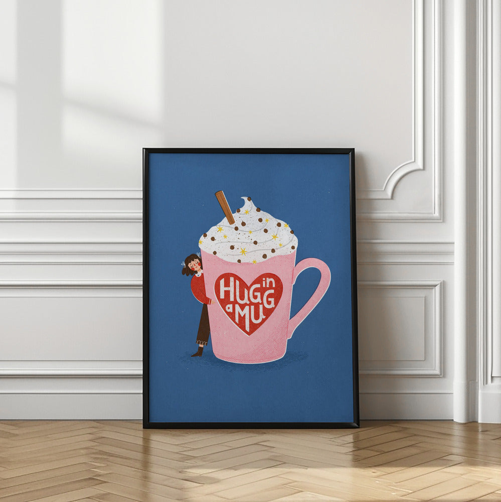 Hug In a Mug Poster