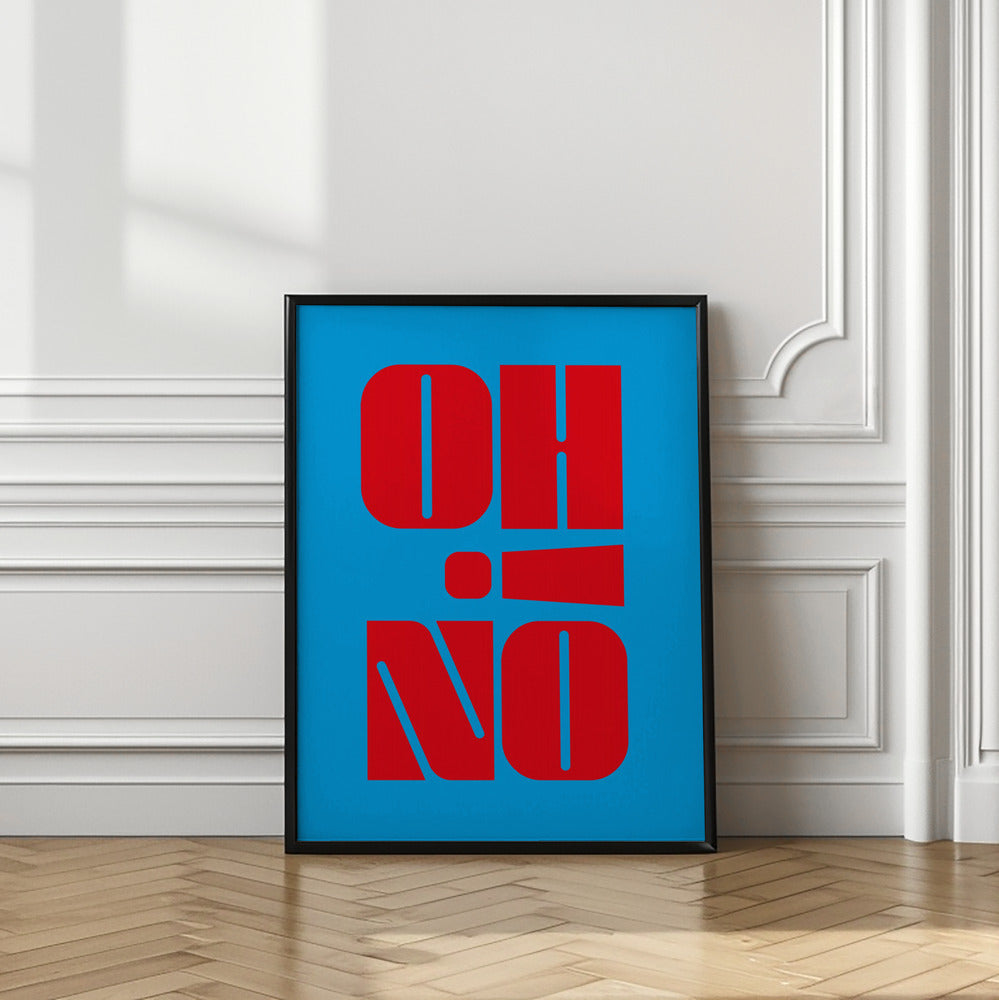 Oh No! Poster