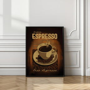 More Espresso   Less Depresso Poster