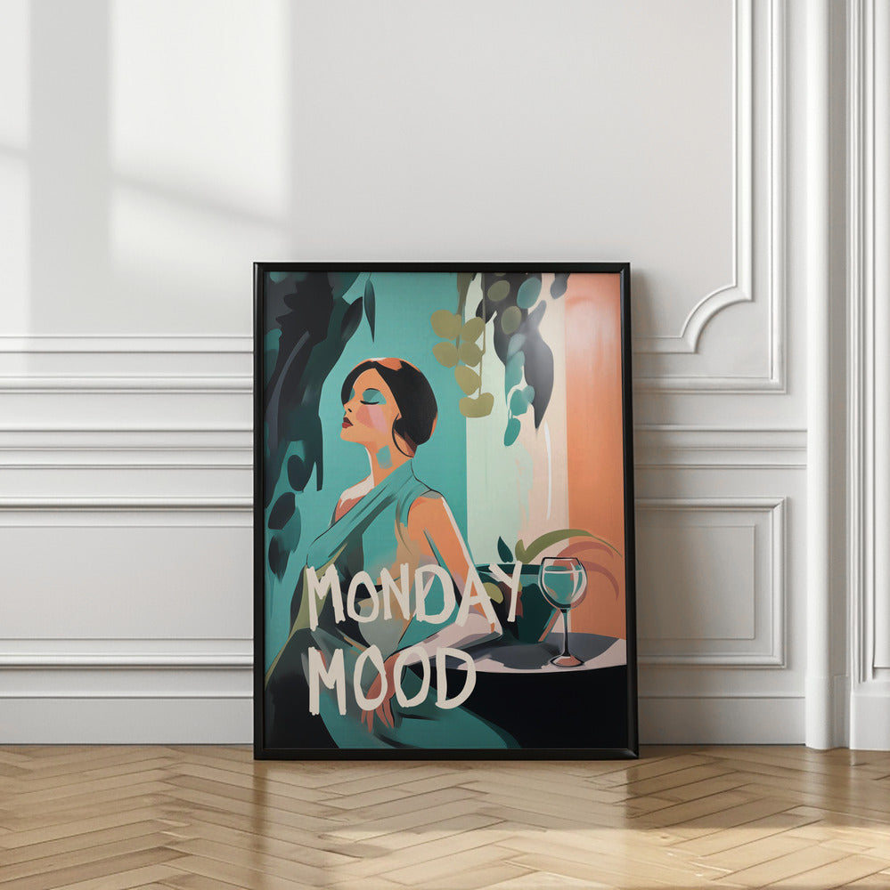 Monday Mood Poster