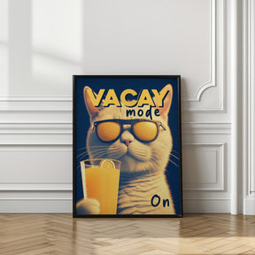 Vacay Mode On Poster