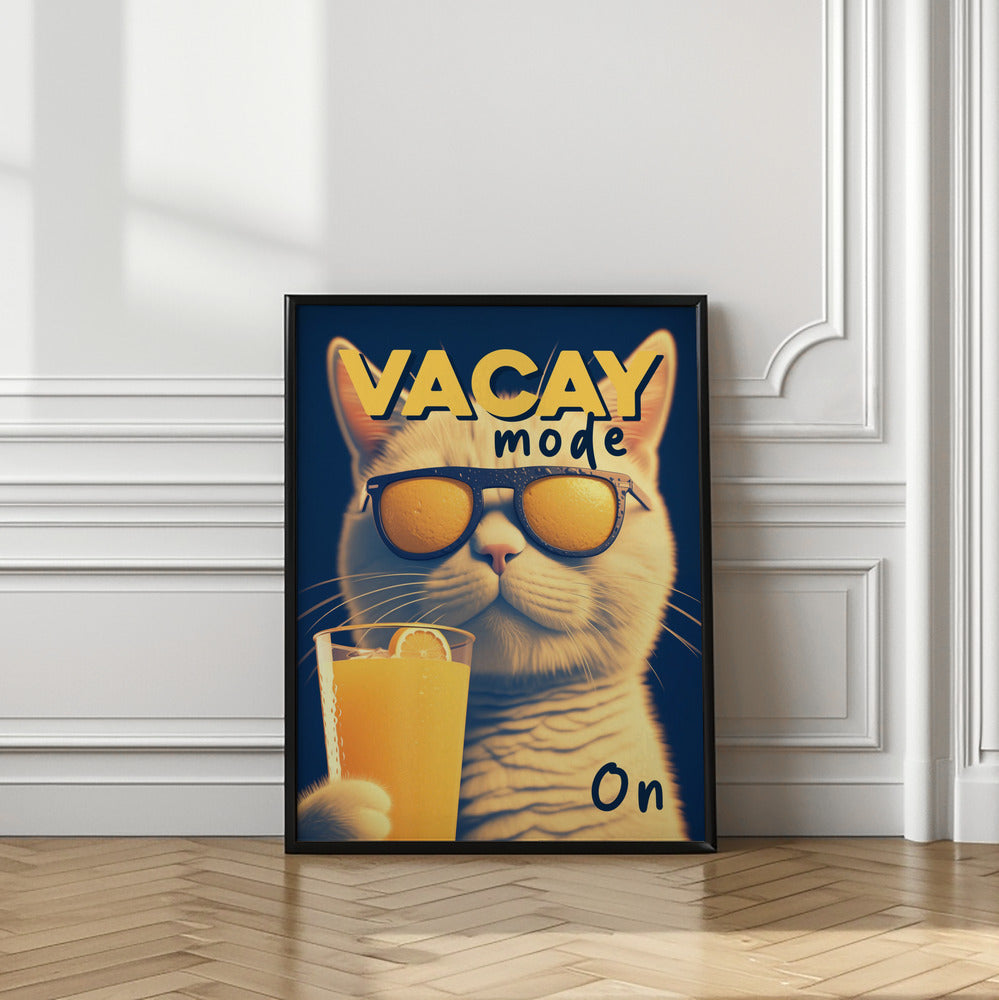 Vacay Mode On Poster