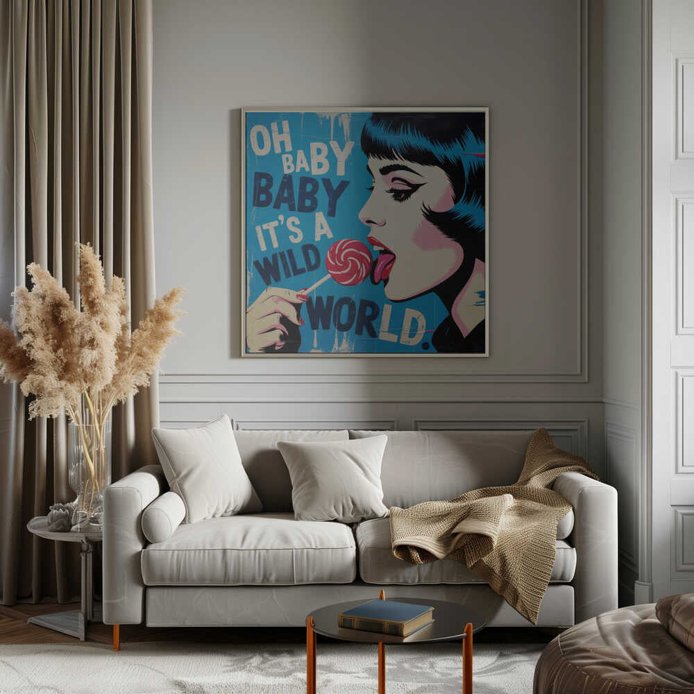It's a Wild World Poster
