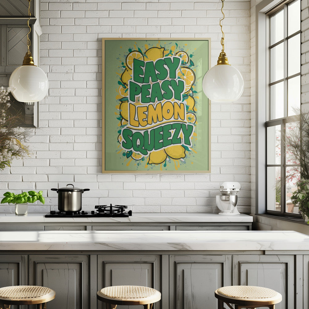 Easy Peasy Lemon Squeezy 1 Poster