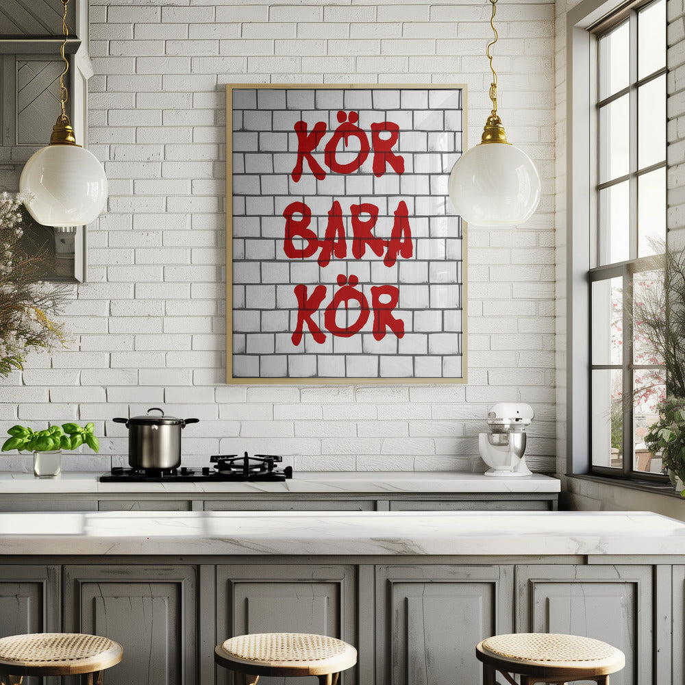 Kör Bara Kör Poster