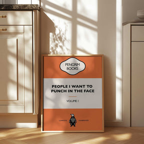 People I Want To Punch In the Face - Funny Vintage Book Cover - Sarcastic Self Help - Orange Poster
