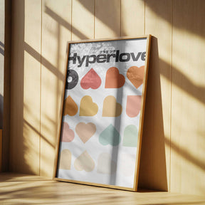Hyperlove Print Poster