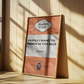People I Want To Punch In the Face - Funny Vintage Book Cover - Sarcastic Self Help - Orange Poster