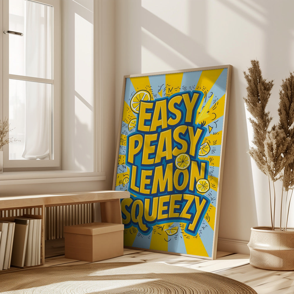 Easy Peasy Lemon Squeezy 2 Poster