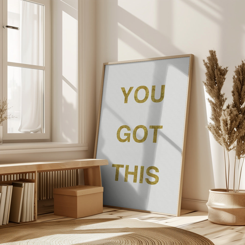 Yougotthiswhitegold Ratioiso Poster