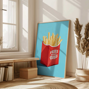 Prioritize Fries Poster