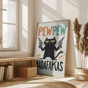 Pew Pew Madafakas Poster